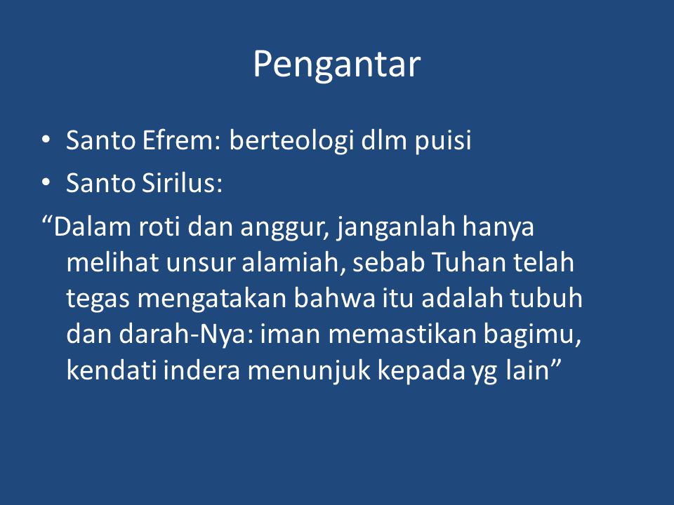 Pengantar Santo Efrem: berteologi dlm puisi Santo Sirilus: