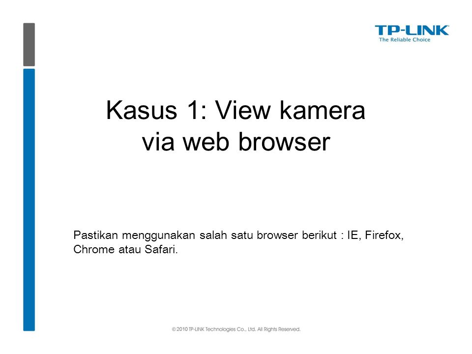 Kasus 1: View kamera via web browser