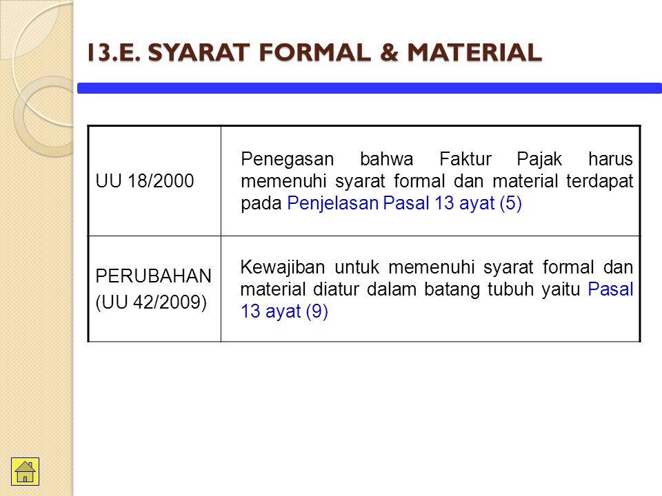 13.E. SYARAT FORMAL & MATERIAL