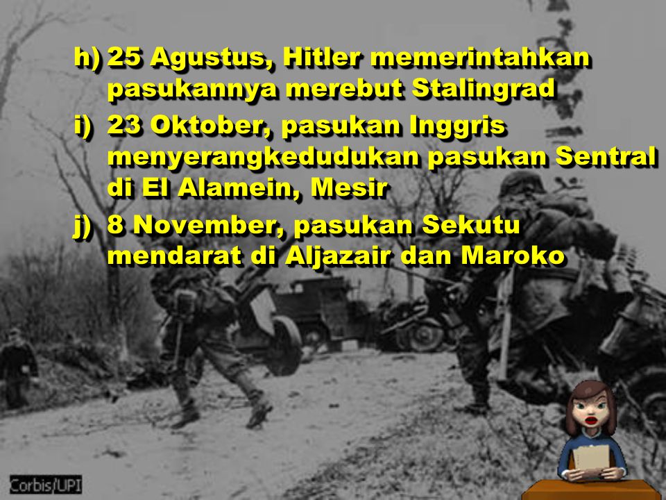 25 Agustus, Hitler memerintahkan pasukannya merebut Stalingrad