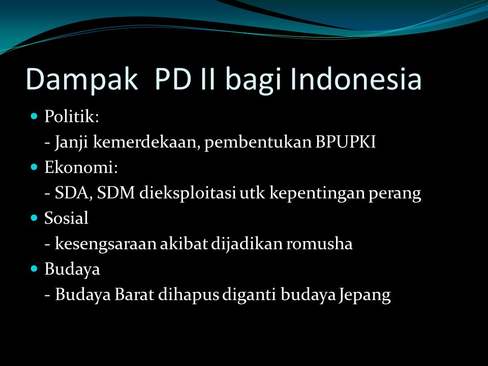 Dampak PD II bagi Indonesia