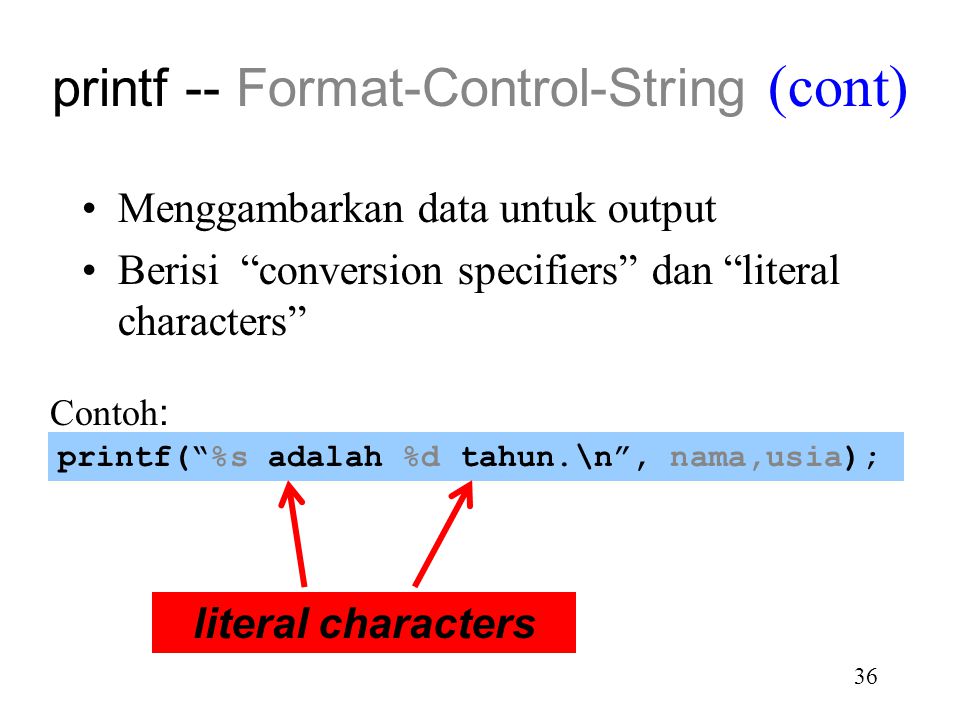 printf -- Format-Control-String (cont)