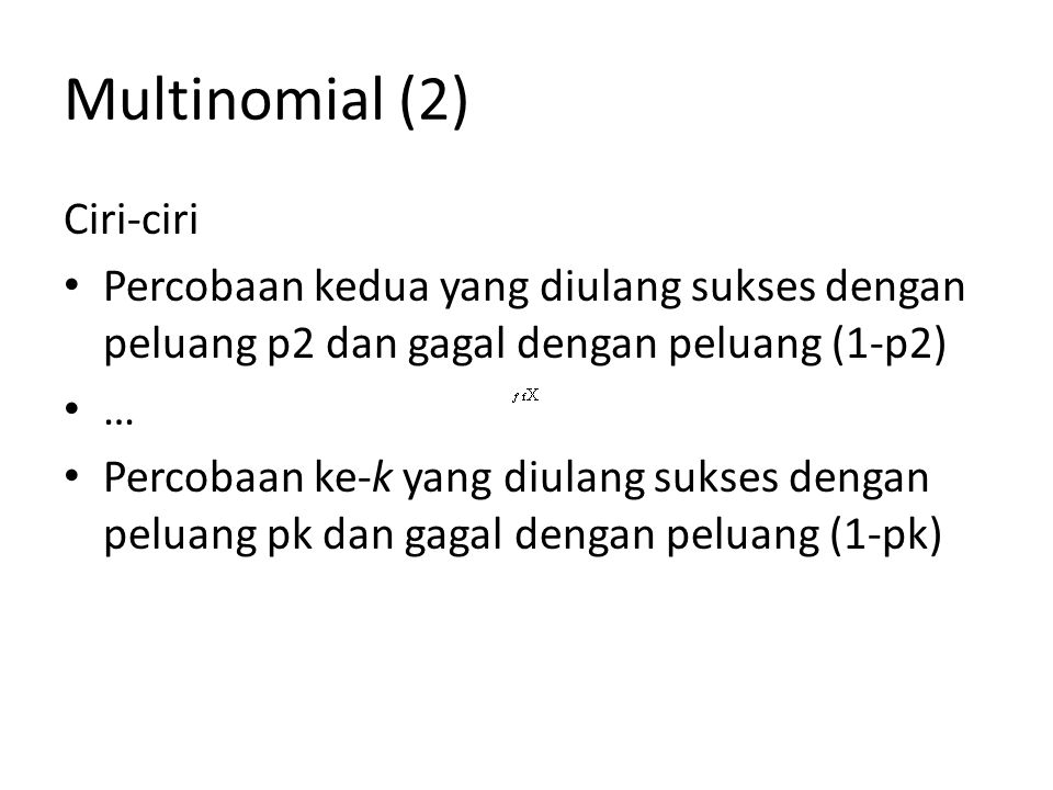 Multinomial (2) Ciri-ciri