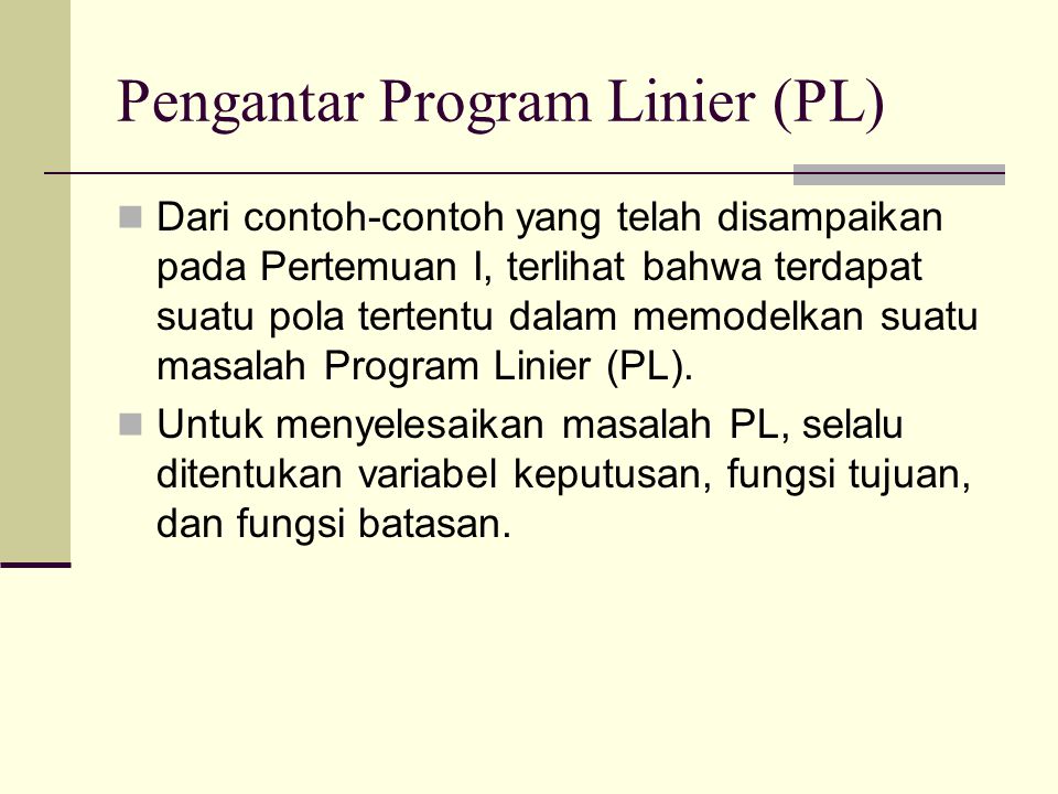 Pengantar Program Linier (PL)
