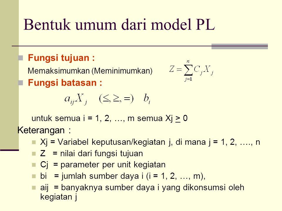 Bentuk umum dari model PL