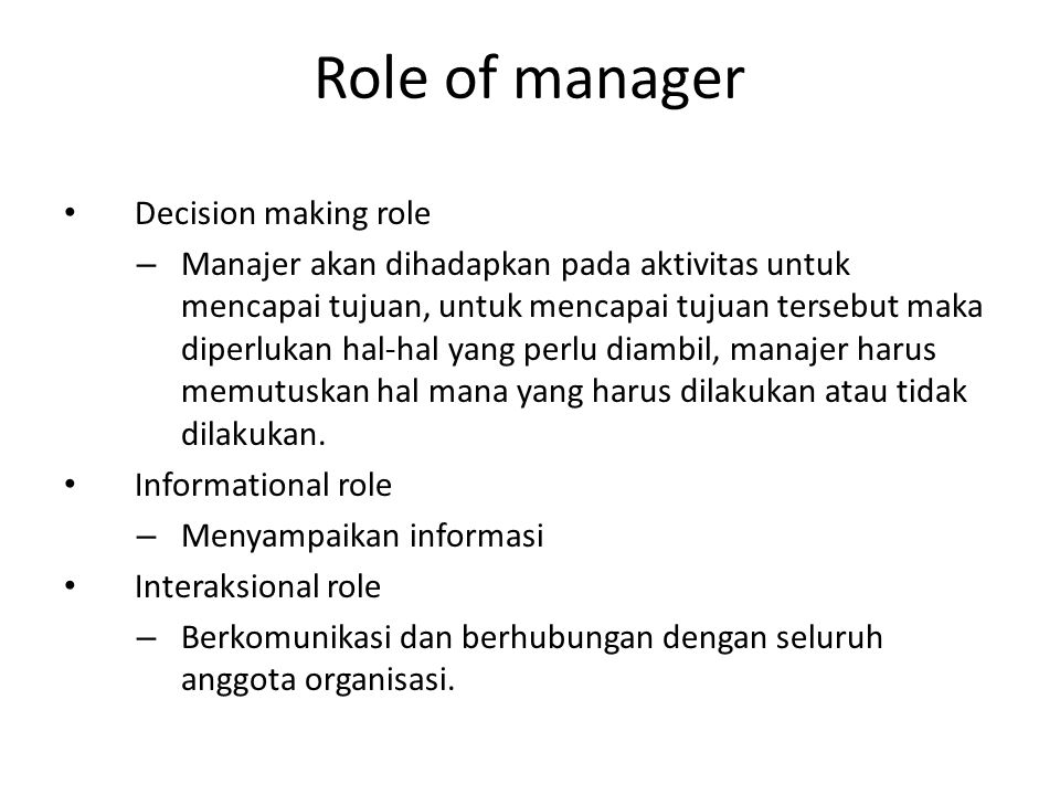 Role of manager Decision making role