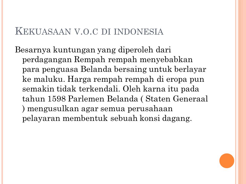 Kekuasaan v.o.c di indonesia