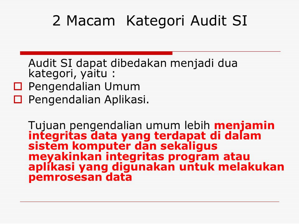 2 Macam Kategori Audit SI
