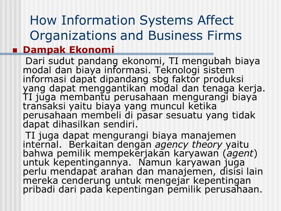 How Information Systems Affect Organizations and Business Firms