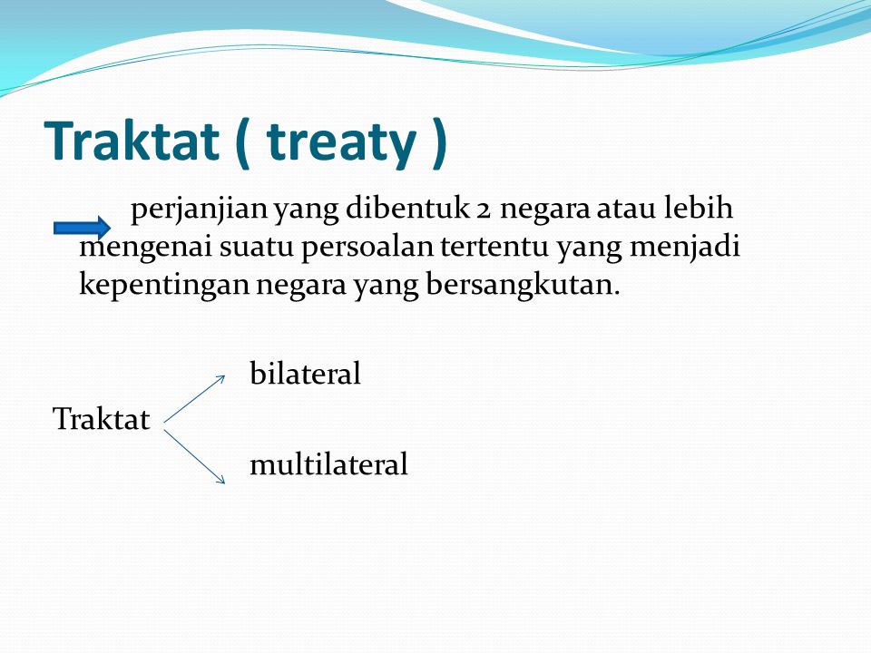 Traktat ( treaty )