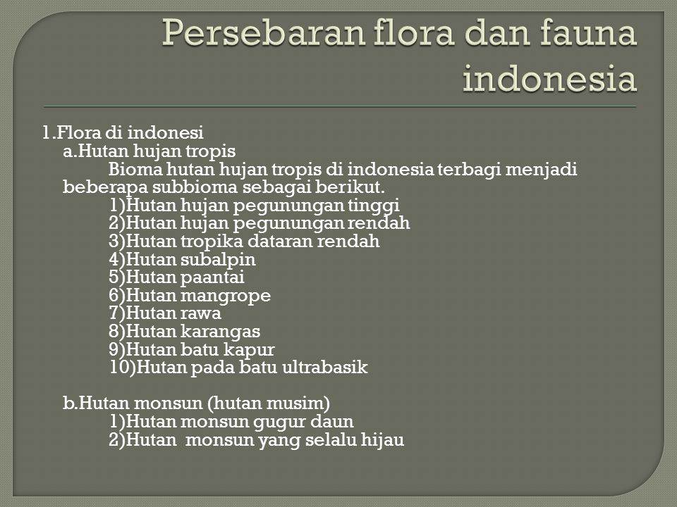 Persebaran flora dan fauna indonesia