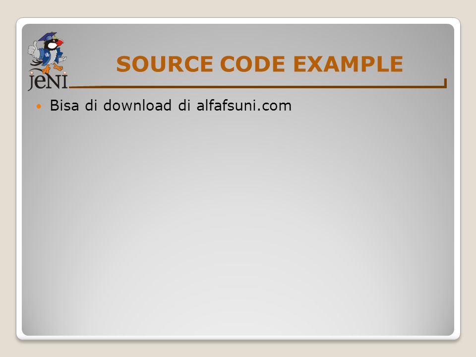 SOURCE CODE EXAMPLE Bisa di download di alfafsuni.com