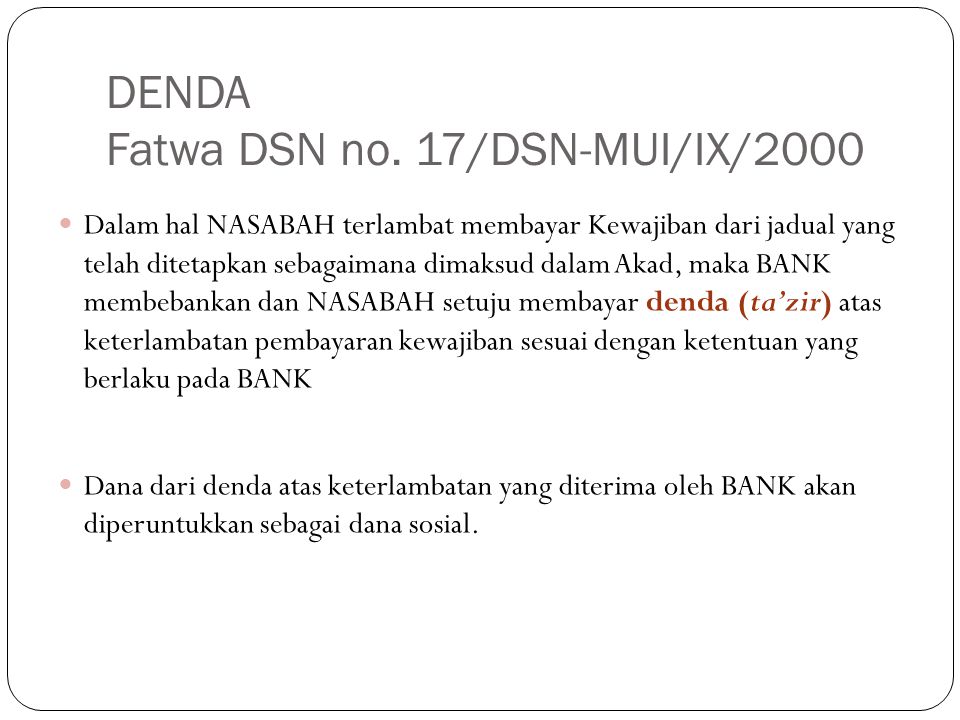 DENDA Fatwa DSN no. 17/DSN-MUI/IX/2000