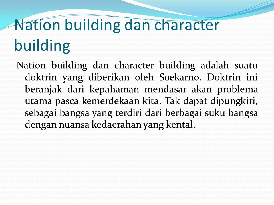 Nation building dan character building