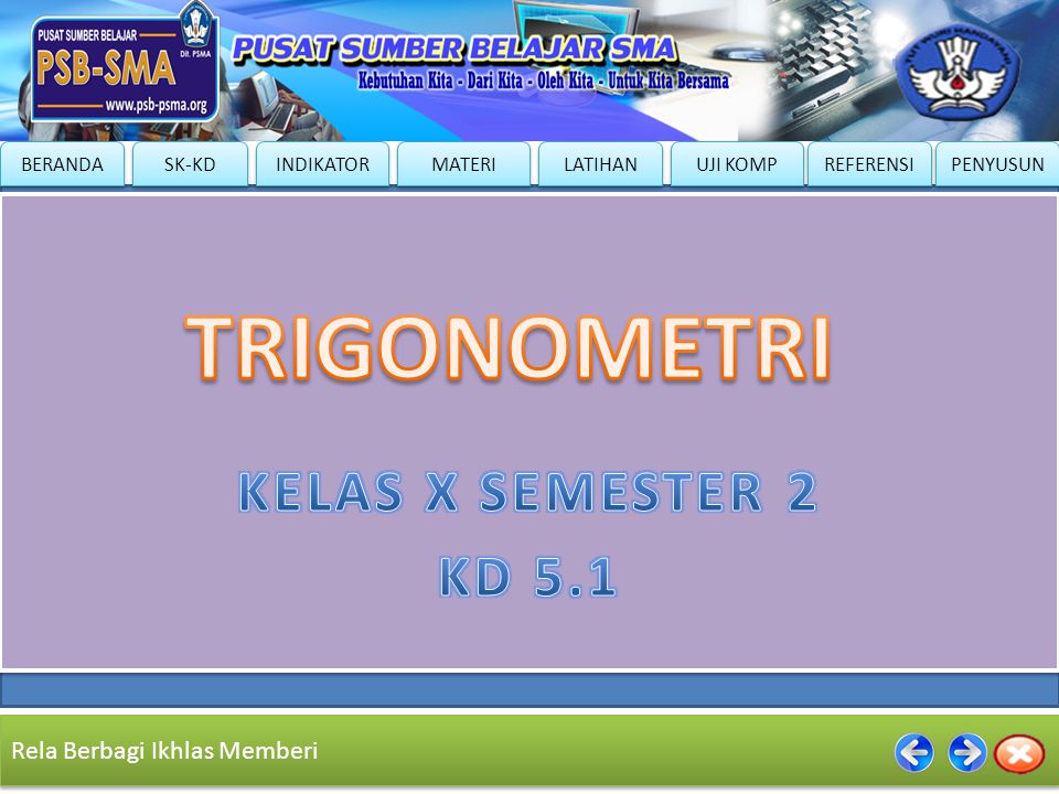 TRIGONOMETRI KELAS X SEMESTER 2 KD 5.1
