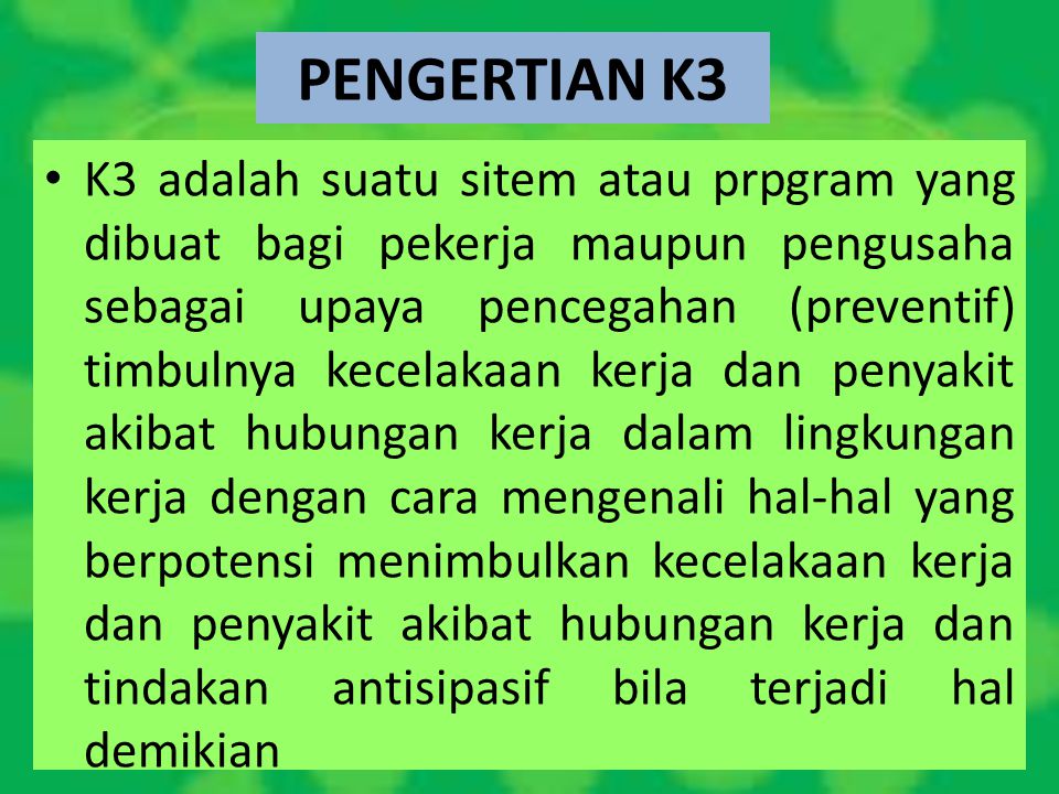 PENGERTIAN K3