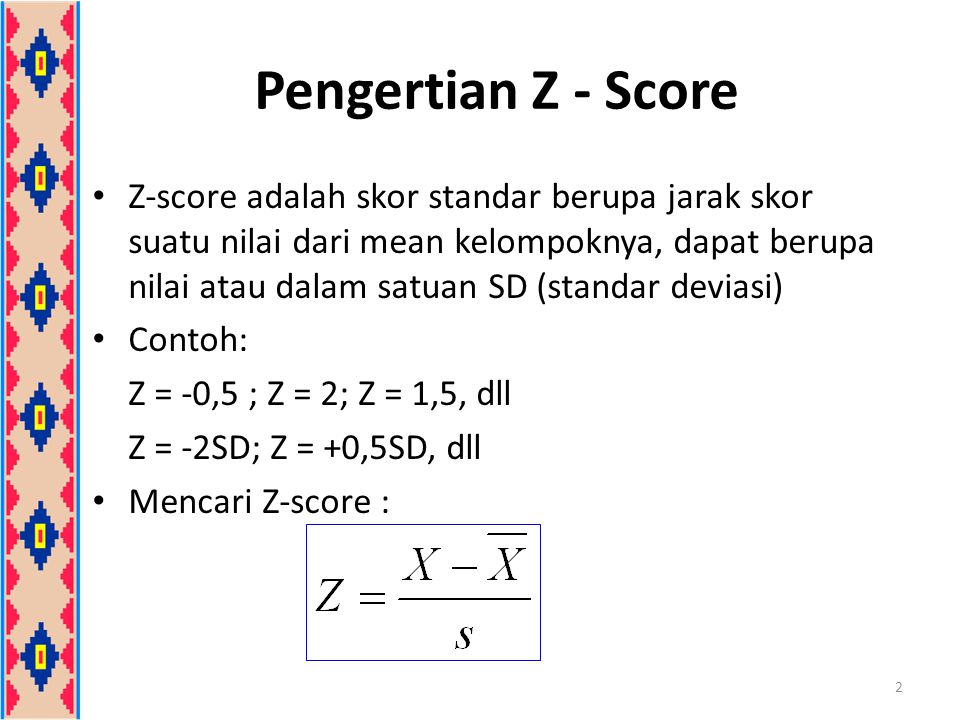 Pengertian Z - Score