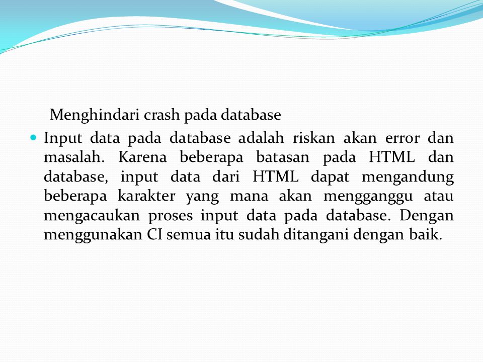Menghindari crash pada database