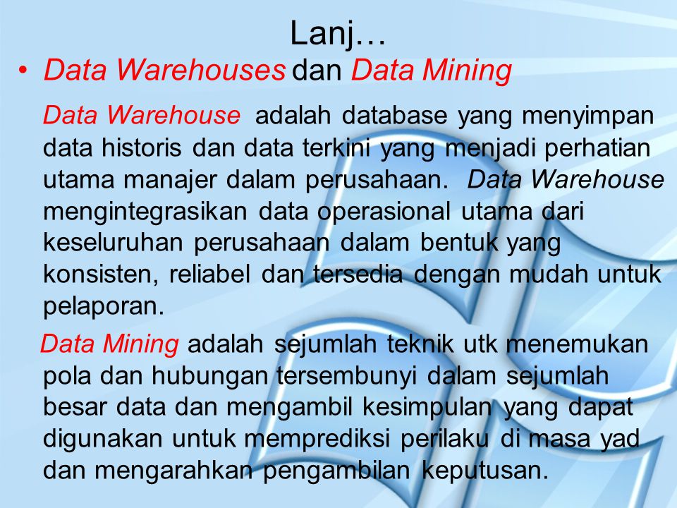 Lanj… Data Warehouses dan Data Mining