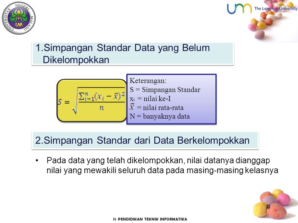 1.Simpangan Standar Data yang Belum Dikelompokkan