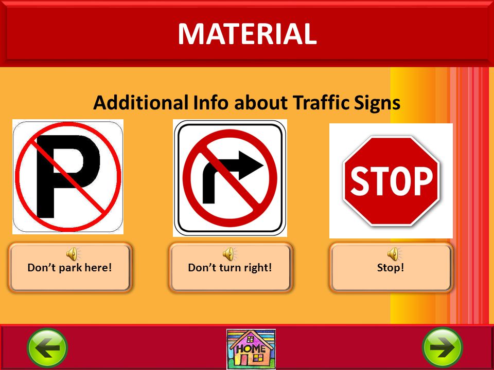 Additional Info about Traffic Signs