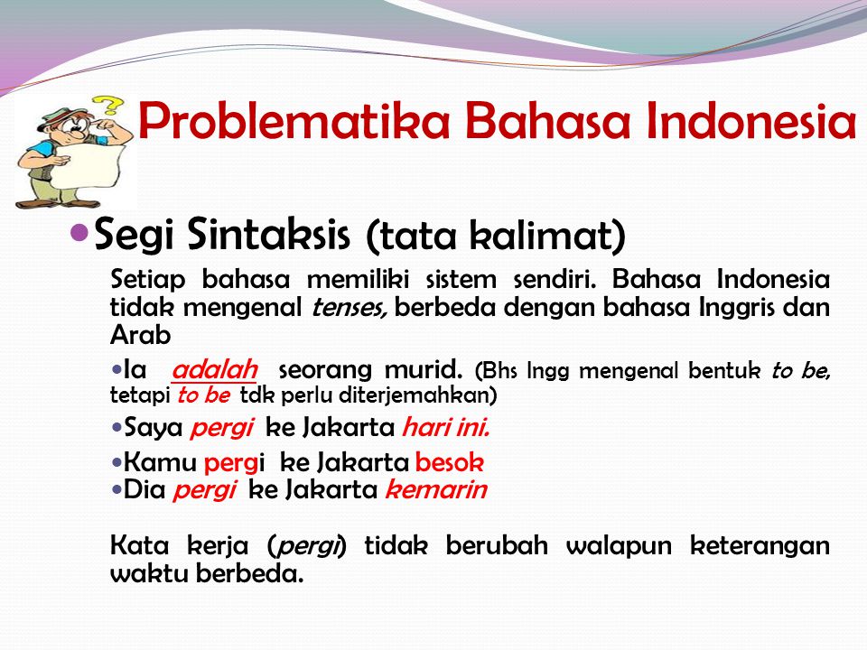 Problematika Bahasa Indonesia
