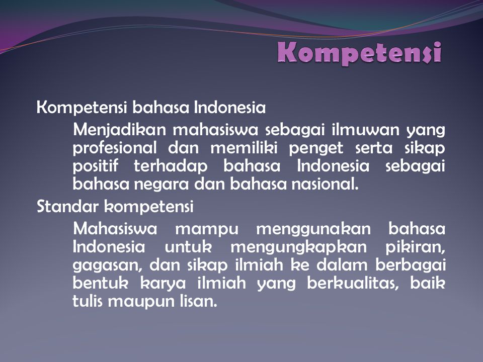Kompetensi Kompetensi bahasa Indonesia