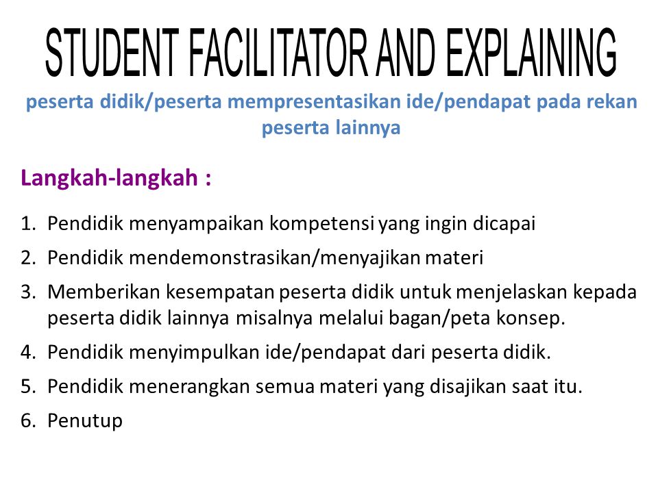 STUDENT FACILITATOR AND EXPLAINING