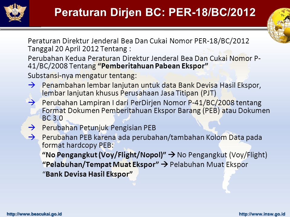 Peraturan Dirjen BC: PER-18/BC/2012