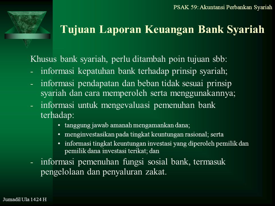 Tujuan Laporan Keuangan Bank Syariah