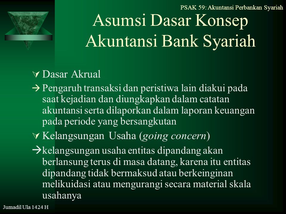 Asumsi Dasar Konsep Akuntansi Bank Syariah