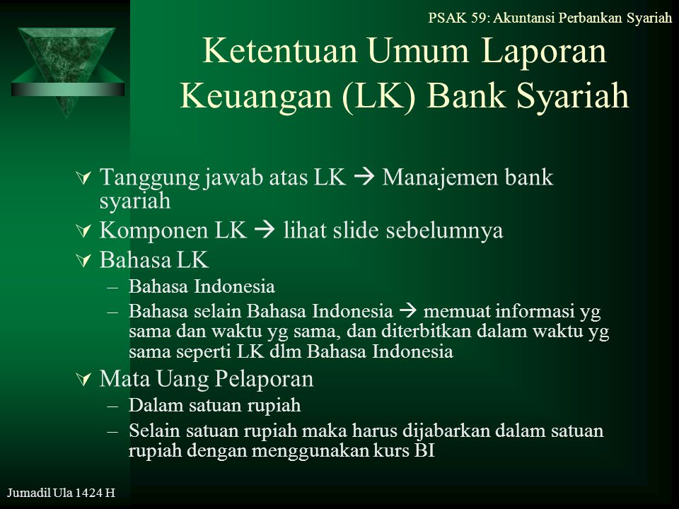 Ketentuan Umum Laporan Keuangan (LK) Bank Syariah