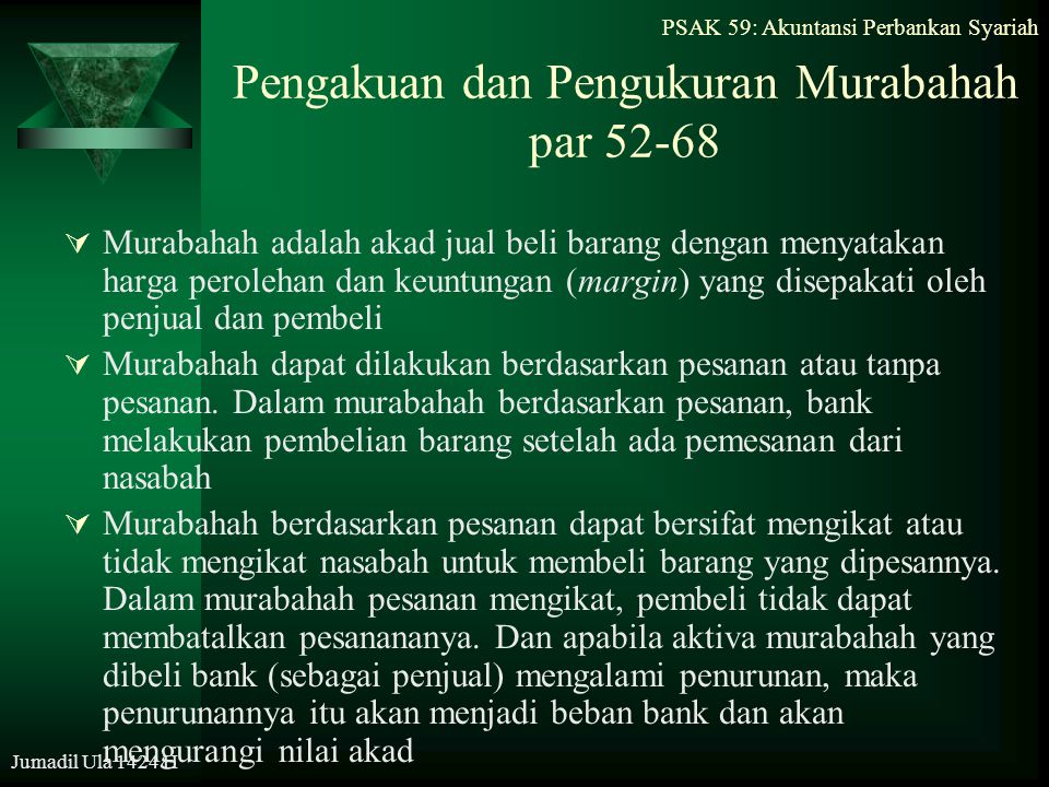 Pengakuan dan Pengukuran Murabahah par 52-68