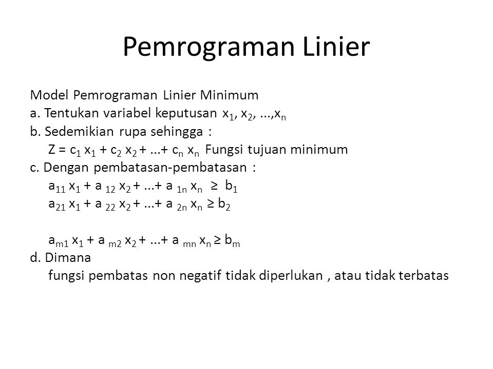 Pemrograman Linier Model Pemrograman Linier Minimum