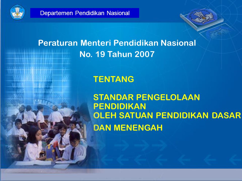 Peraturan Menteri Pendidikan Nasional No. 19 Tahun 2007