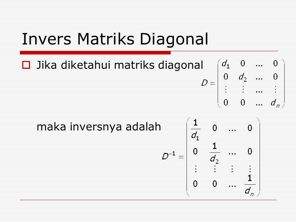 Invers Matriks Diagonal