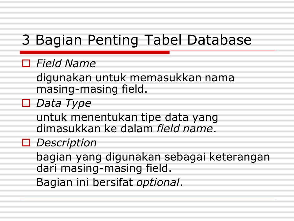 3 Bagian Penting Tabel Database