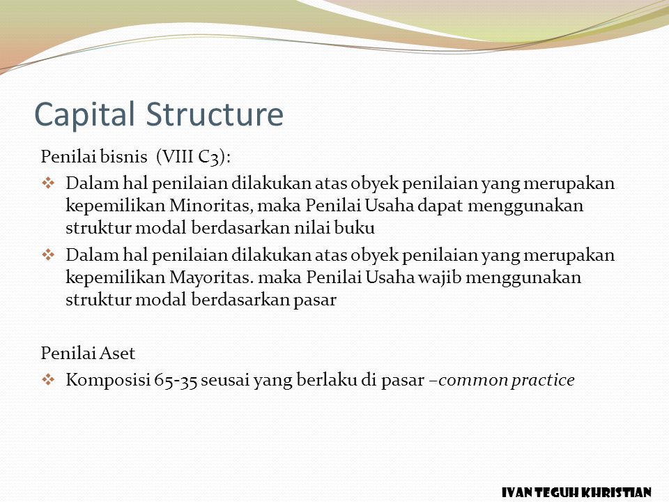 Capital Structure Penilai bisnis (VIII C3):