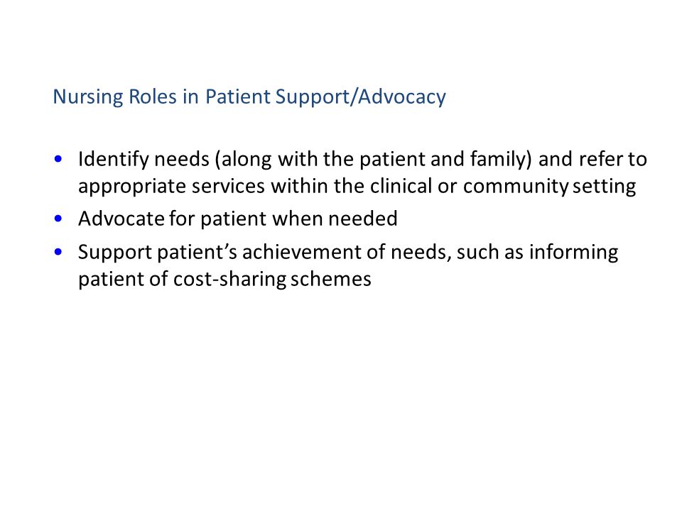 Nursing Roles in Patient Support/Advocacy