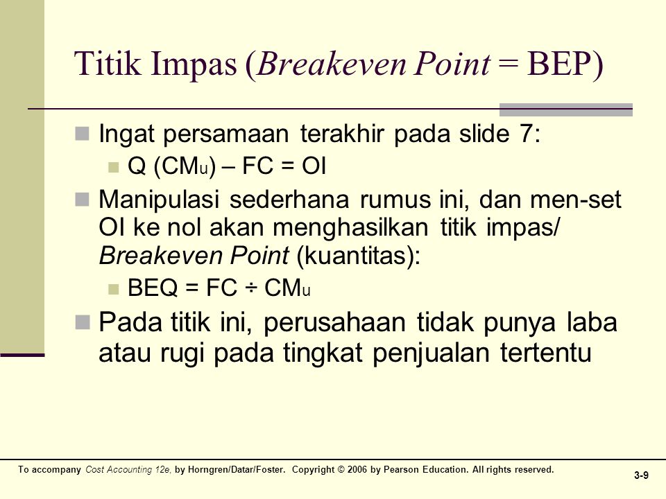 Titik Impas (Breakeven Point = BEP)