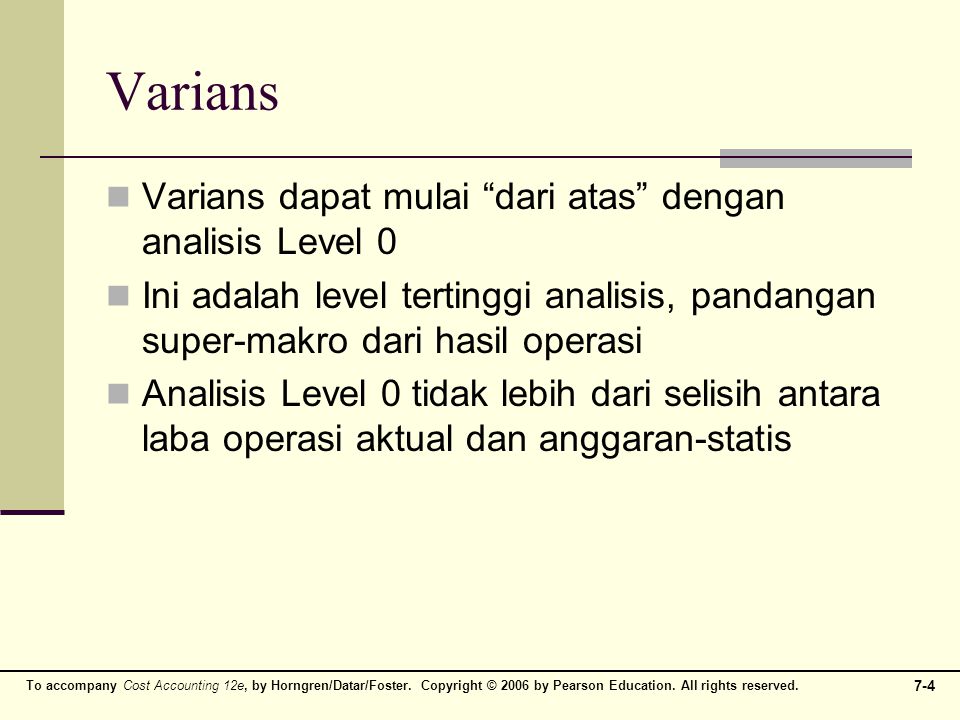 Varians Varians dapat mulai dari atas dengan analisis Level 0