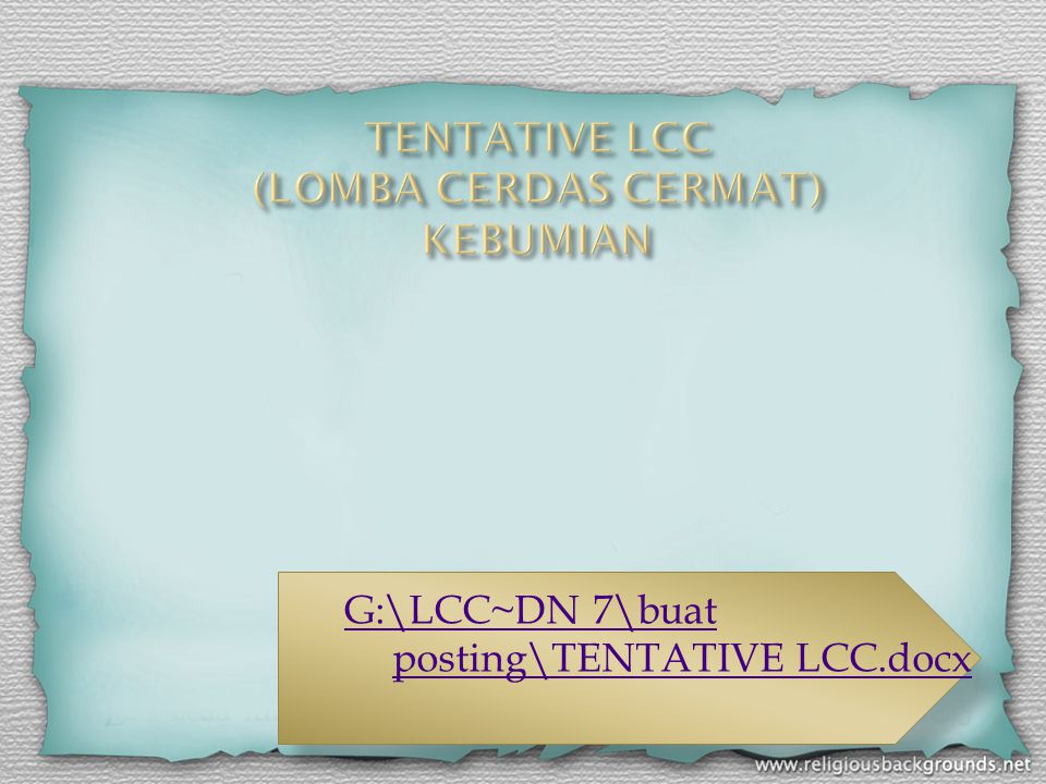 TENTATIVE LCC (LOMBA CERDAS CERMAT) KEBUMIAN