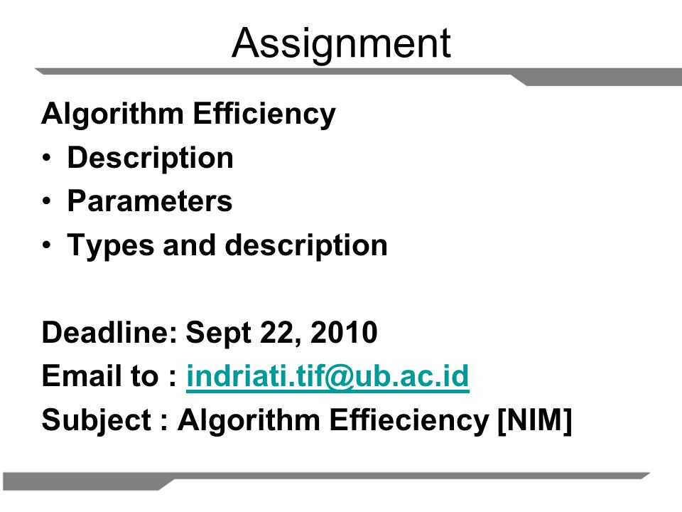 Assignment Algorithm Efficiency Description Parameters