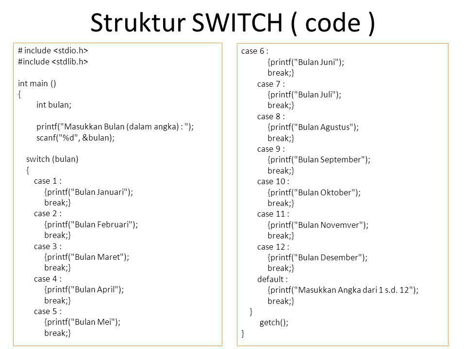 Struktur SWITCH ( code )