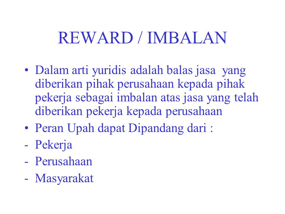 REWARD / IMBALAN