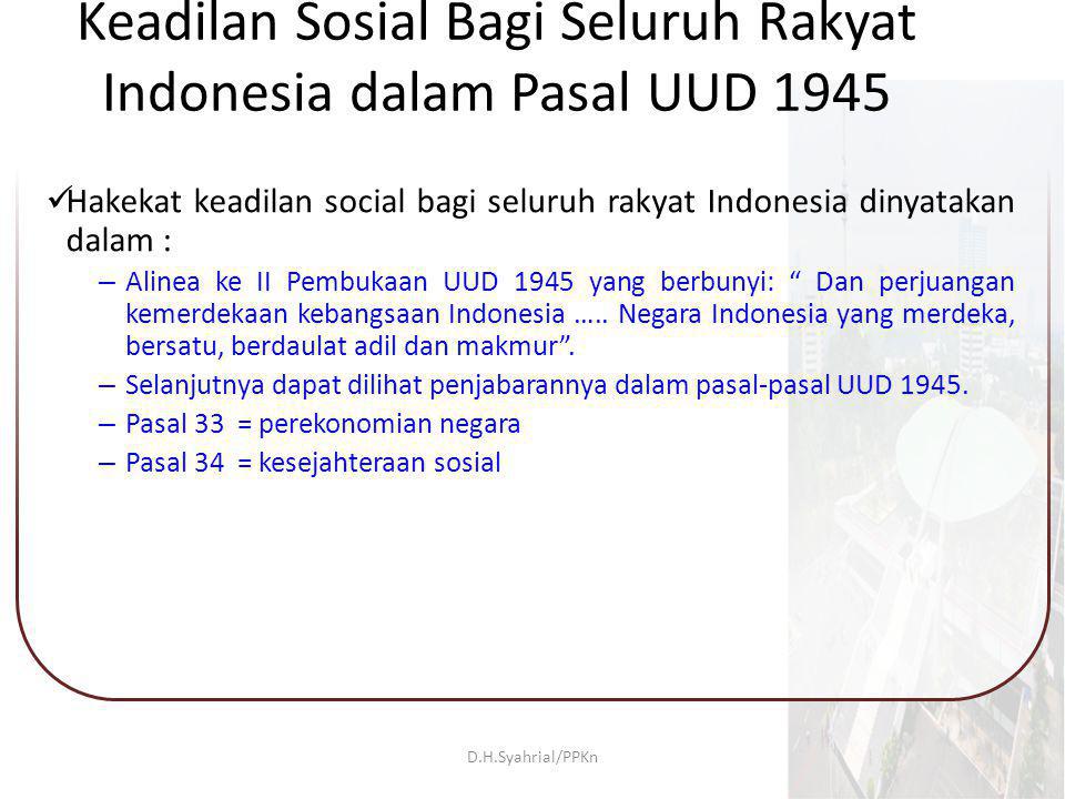 Keadilan Sosial Bagi Seluruh Rakyat Indonesia dalam Pasal UUD 1945