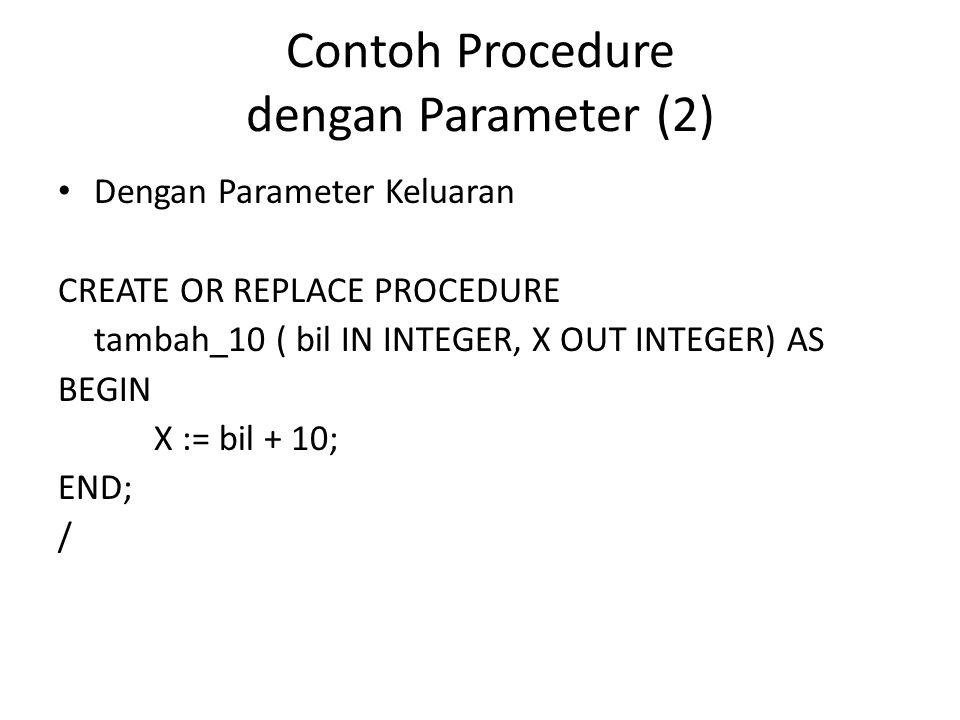 Contoh Procedure dengan Parameter (2)