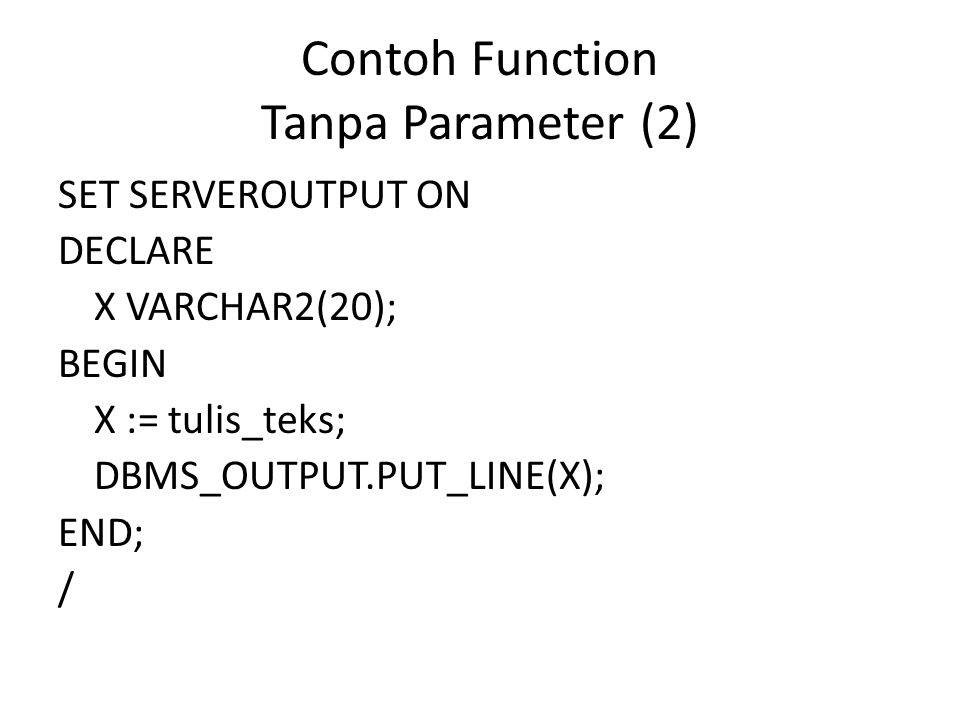 Contoh Function Tanpa Parameter (2)