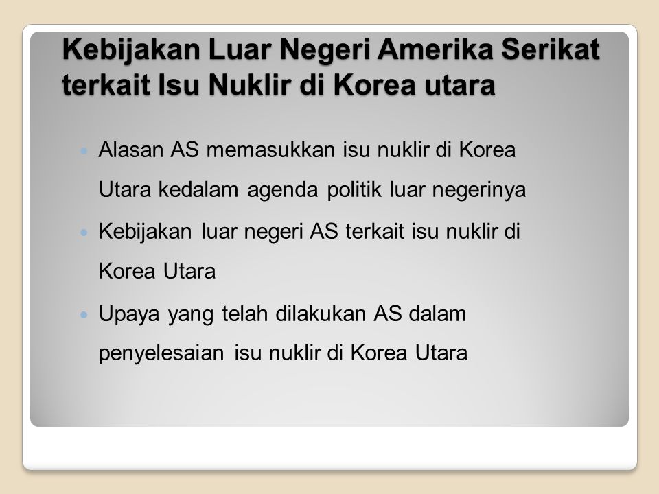 Kebijakan Luar Negeri Amerika Serikat terkait Isu Nuklir di Korea utara