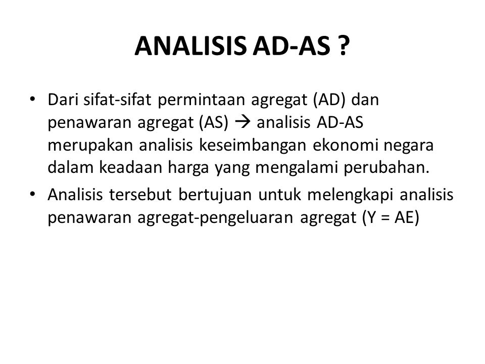 ANALISIS AD-AS